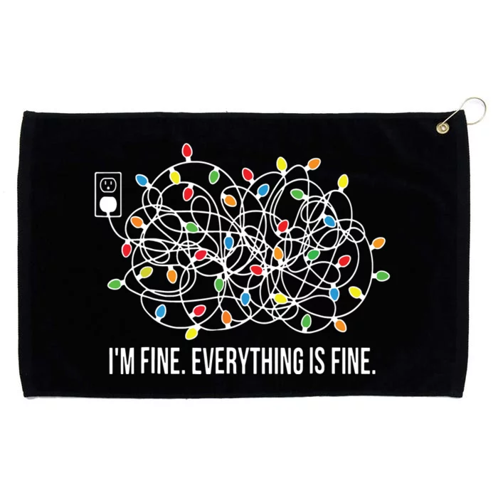 Its Fine Im Fine Everything Is Fine Funny Christmas Lights Grommeted Golf Towel