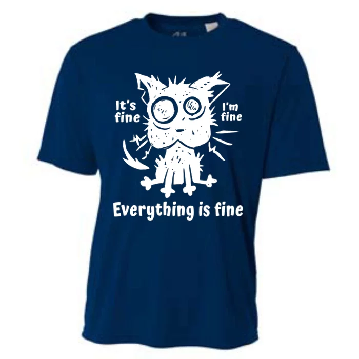 It's Fine I'm Fine Everything Is Fine, Funny Cat Fathers Day Cooling Performance Crew T-Shirt