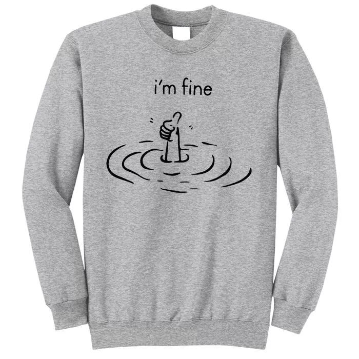 IM Fine Tall Sweatshirt