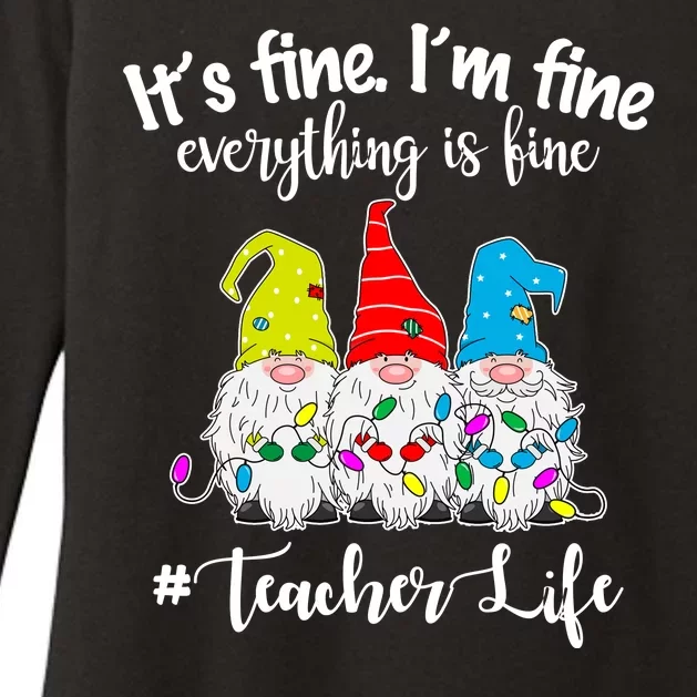 It's Fine I'm Fine Everything Is Fine Christmas Gnomes Teacher Life Womens CVC Long Sleeve Shirt