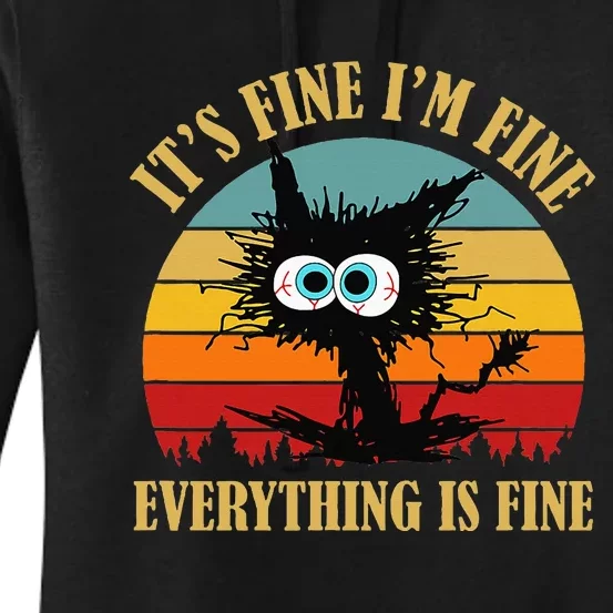 ItS Fine IM Fine Everything Is Fine Funny Sarcastic Cat Women's Pullover Hoodie