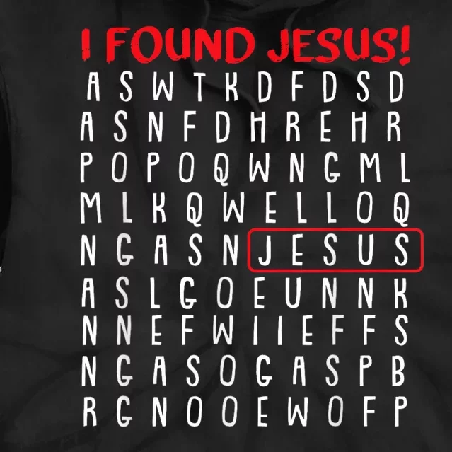 I Found Jesus Christmas Funny Religious Faith Christian Tie Dye Hoodie