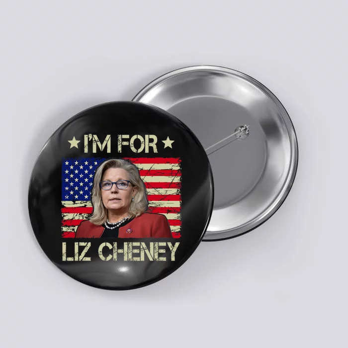 IM For Liz Cheney Liz Cheney For President 2024 Button