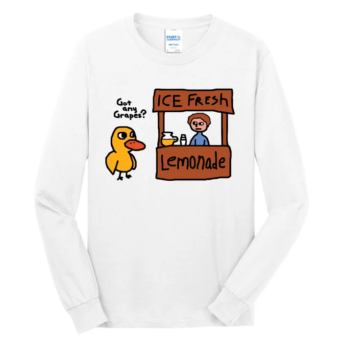 Ice Fresh Lemonade Got Any Grapes Duck Funny Tall Long Sleeve T-Shirt