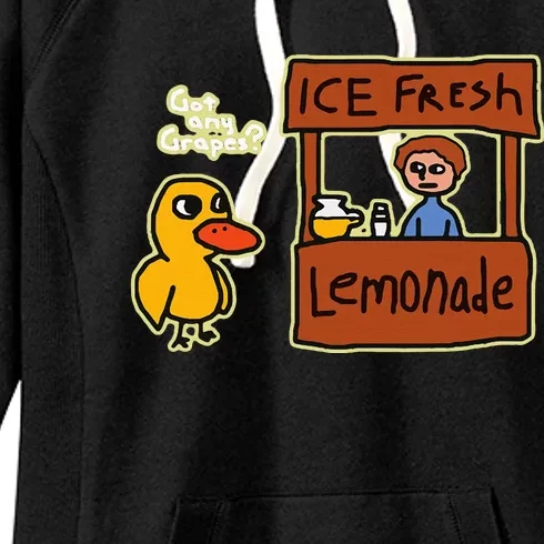 Ice Fresh Lemonade Duck Funny Got Any Grapes Women's Fleece Hoodie