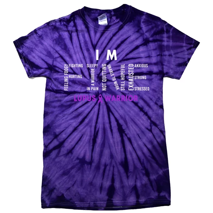 Im Fine Lupus Warrior Lupus Awareness Month Purple Ribbon Tie-Dye T-Shirt