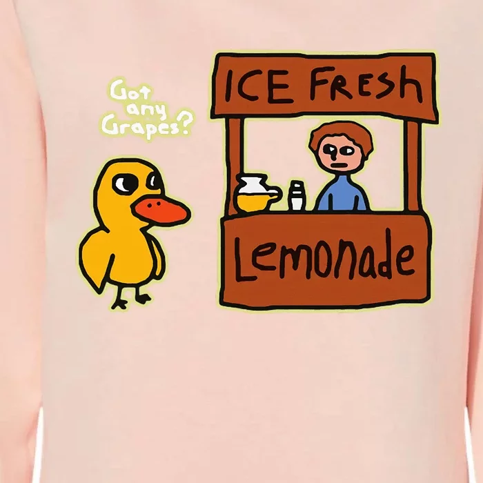 Ice Fresh Lemonade Duck Funny Got Any Grapes Love Gift Womens California Wash Sweatshirt