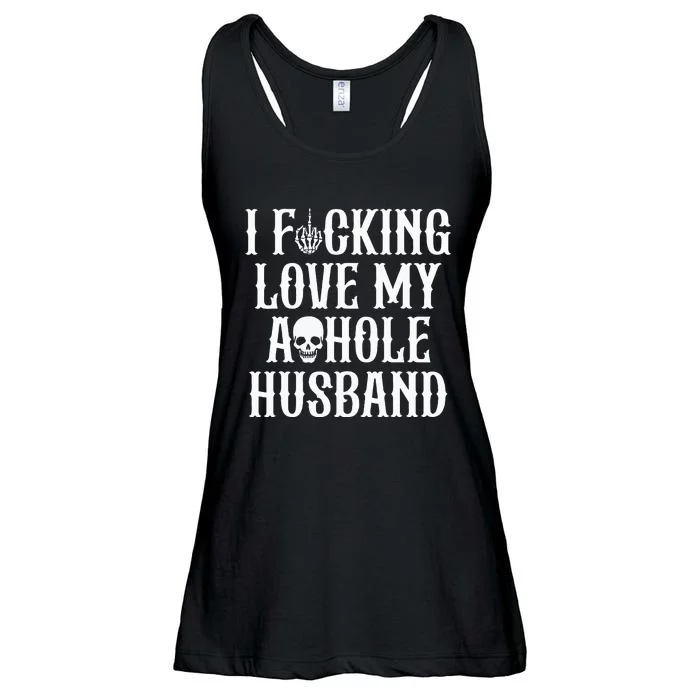 I Fucking Love My Asshole Husband Funny Wife Skull Ladies Essential Flowy Tank