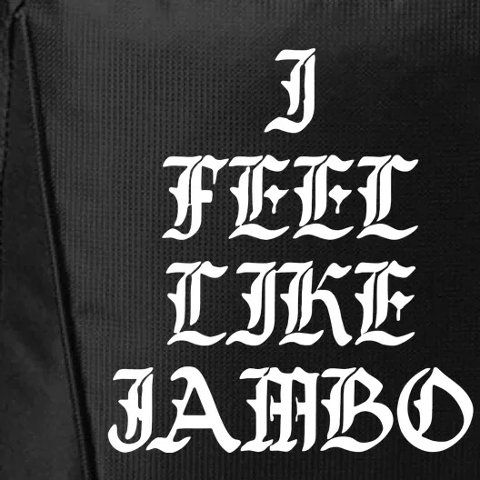 I Feel Like Jambo City Backpack