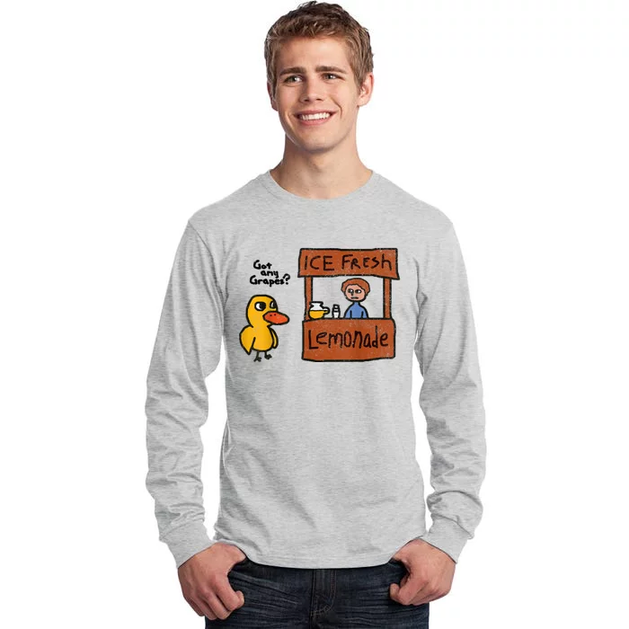 Ice Fresh Lemonade Got Any Grapes Duck Funny Gift Tall Long Sleeve T-Shirt