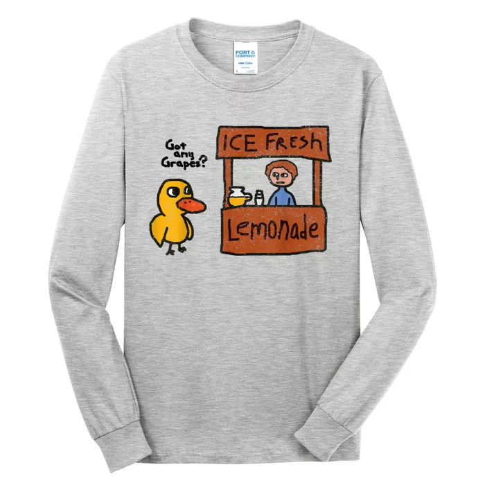 Ice Fresh Lemonade Got Any Grapes Duck Funny Gift Tall Long Sleeve T-Shirt