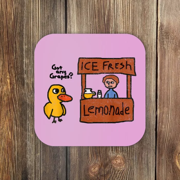 Ice Fresh Lemonade Got Any Grapes Duck Funny Gift Coaster