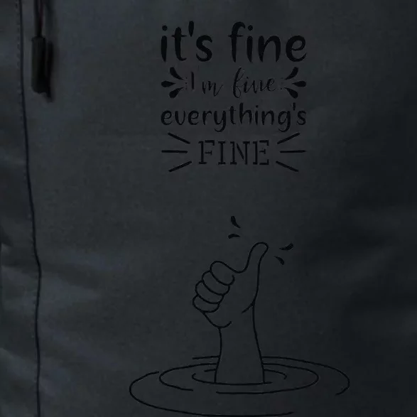 IM Fine Like Hand Thumbs Up On Water Surface IM Fine Daily Commute Backpack