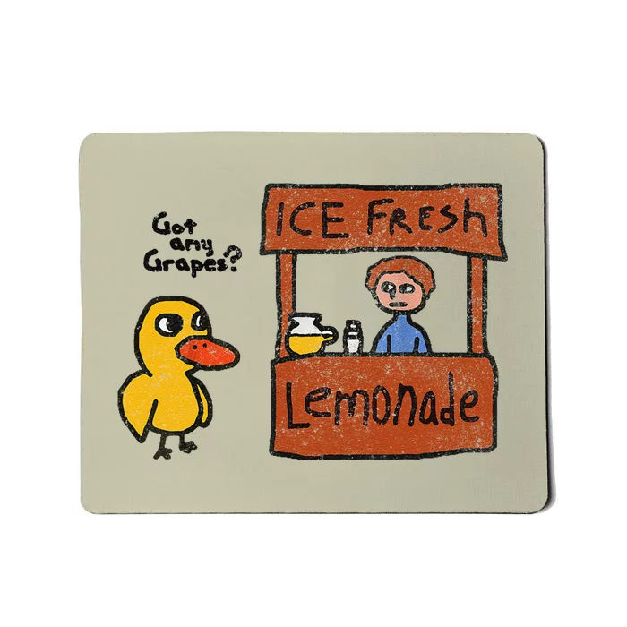 Ice Fresh Lemonade Got Any Grapes Duck Funny Gift Mousepad