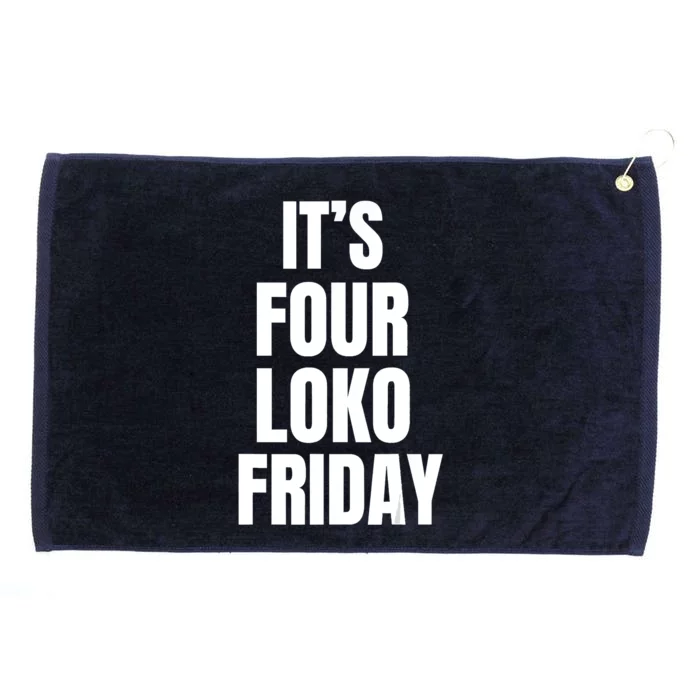 It’S Four Loko Friday And I Have A Gun Grommeted Golf Towel