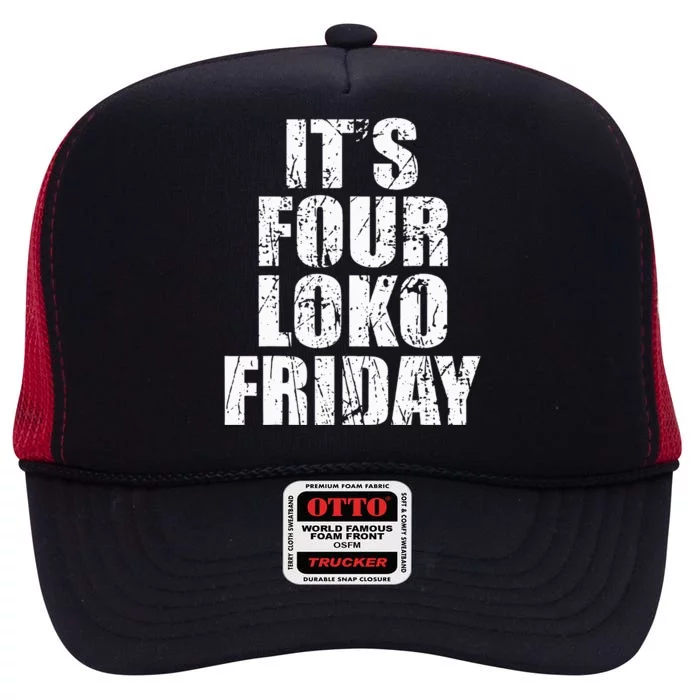 It’s Four Loko Friday And I Have A Gun Front And Back High Crown Mesh Trucker Hat