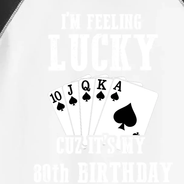 I'm Feeling Lucky Cuz It's My 80th Birthday 80 Year Old Gift Toddler Fine Jersey T-Shirt