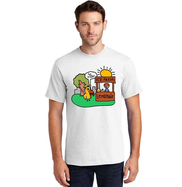 Ice Fresh Lemonade Got Any Grapes Duck Funny Gift Tall T-Shirt