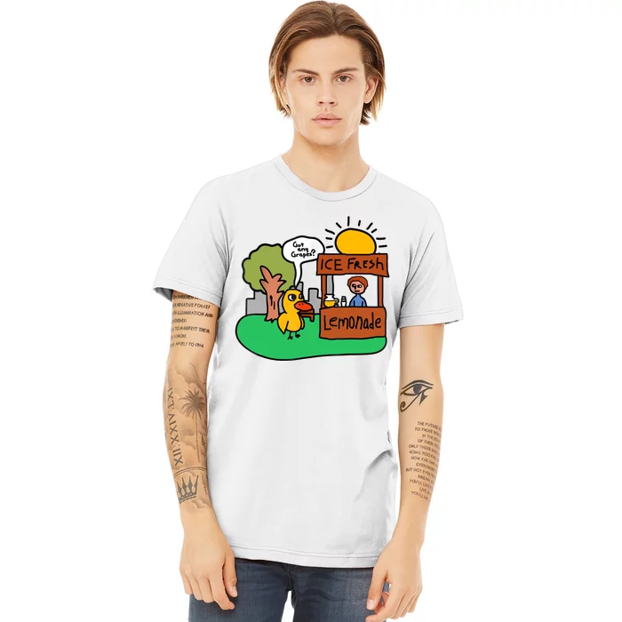 Ice Fresh Lemonade Got Any Grapes Duck Funny Gift Premium T-Shirt