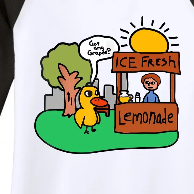 Ice Fresh Lemonade Got Any Grapes Duck Funny Gift Women's Tri-Blend 3/4-Sleeve Raglan Shirt