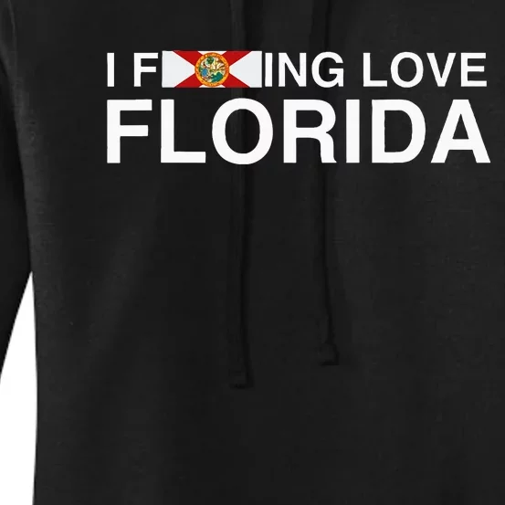 I Fucking Love Florida Floridian Fisher Sunshine Women's Pullover Hoodie