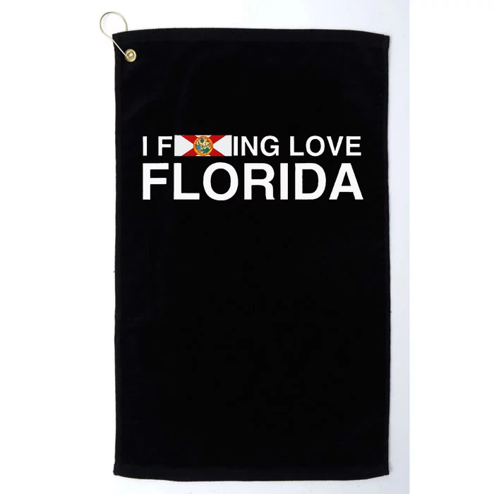 I Fucking Love Florida Floridian Fisher Sunshine Platinum Collection Golf Towel