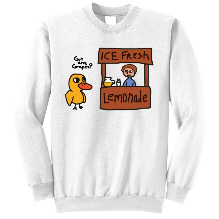 Ice Fresh Lemonade Got Any Grapes Duck Funny Ice Fresh Sweatshirt