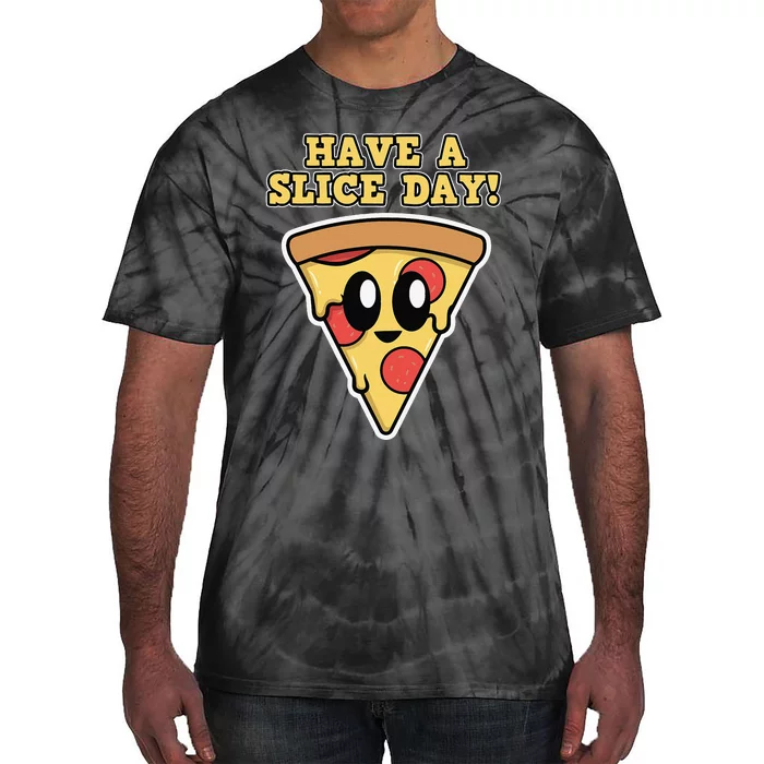 Italian Food Lover Have A Slice Day Pizza Slice Tie-Dye T-Shirt