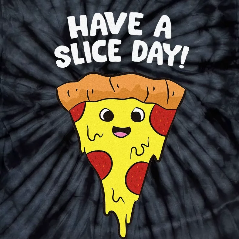 Italian Food Lover Have A Slice Day Pizza Slice Tie-Dye T-Shirt