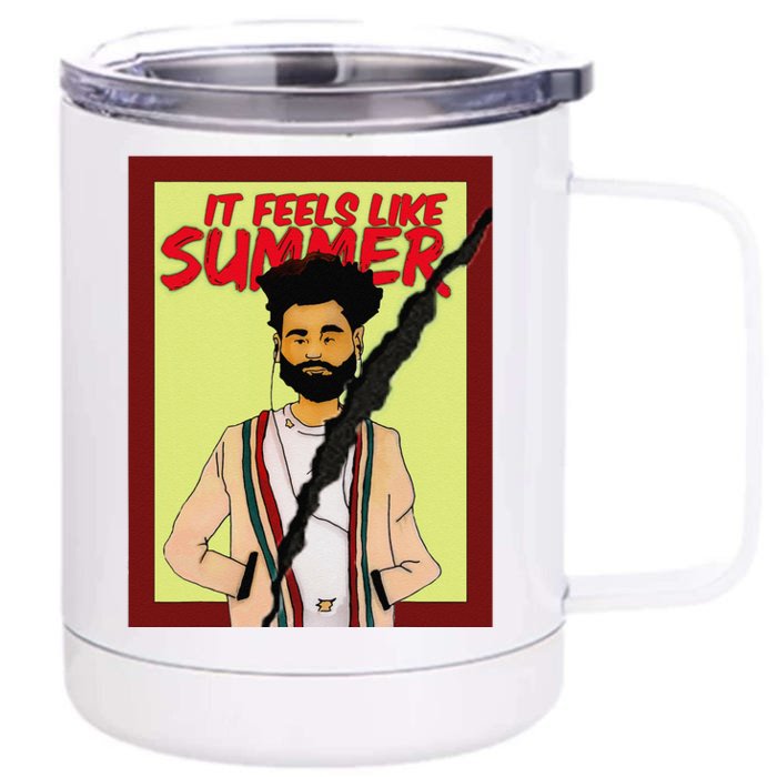 It Feels Like Its Summer Front & Back 12oz Stainless Steel Tumbler Cup