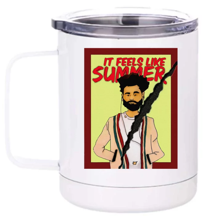 It Feels Like Its Summer Front & Back 12oz Stainless Steel Tumbler Cup