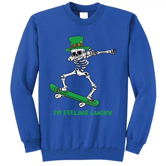 Im Feeling Lucky St Patricks Day Dabbing Skeleton Skateboard Great Gift Tall Sweatshirt