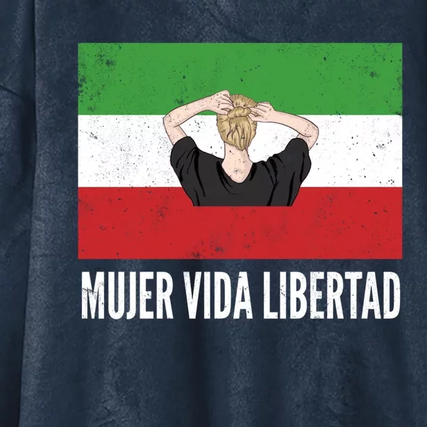 Iranian Flag Life Freedom Spanish Mujer Vida Liberdad Cool Gift Hooded Wearable Blanket