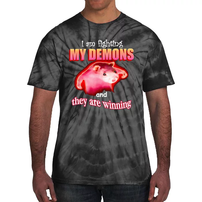 Im Fighting My Demons And They Are Winning Rat Tie-Dye T-Shirt