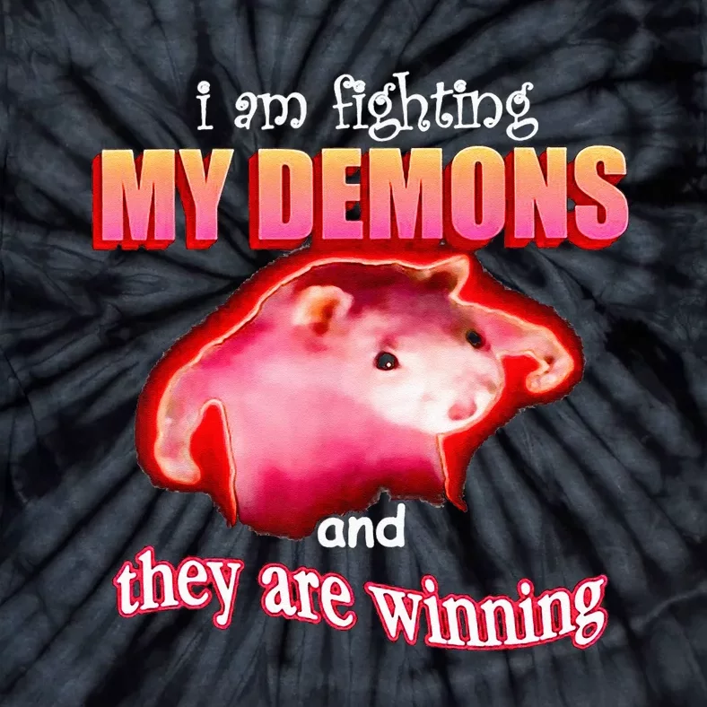 Im Fighting My Demons And They Are Winning Rat Tie-Dye T-Shirt