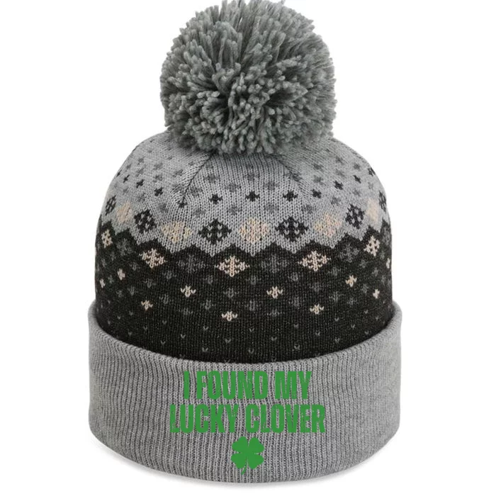 I Found My Lucky Clover St Patricks Day The Baniff Cuffed Pom Beanie