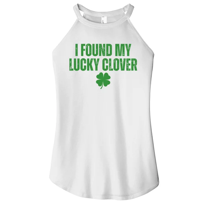 I Found My Lucky Clover St Patricks Day Women’s Perfect Tri Rocker Tank