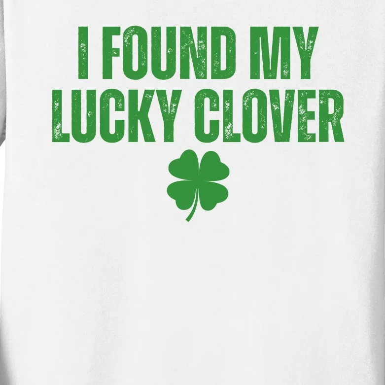 I Found My Lucky Clover St Patricks Day Kids Long Sleeve Shirt