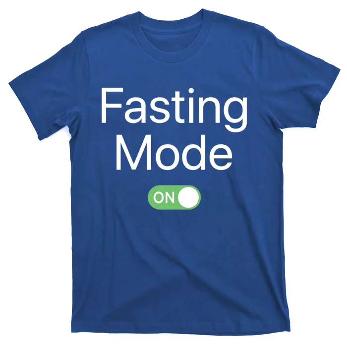 Intermittent Fasting Mode On Weight Loss Diet Lifestyle Funny Gift T-Shirt