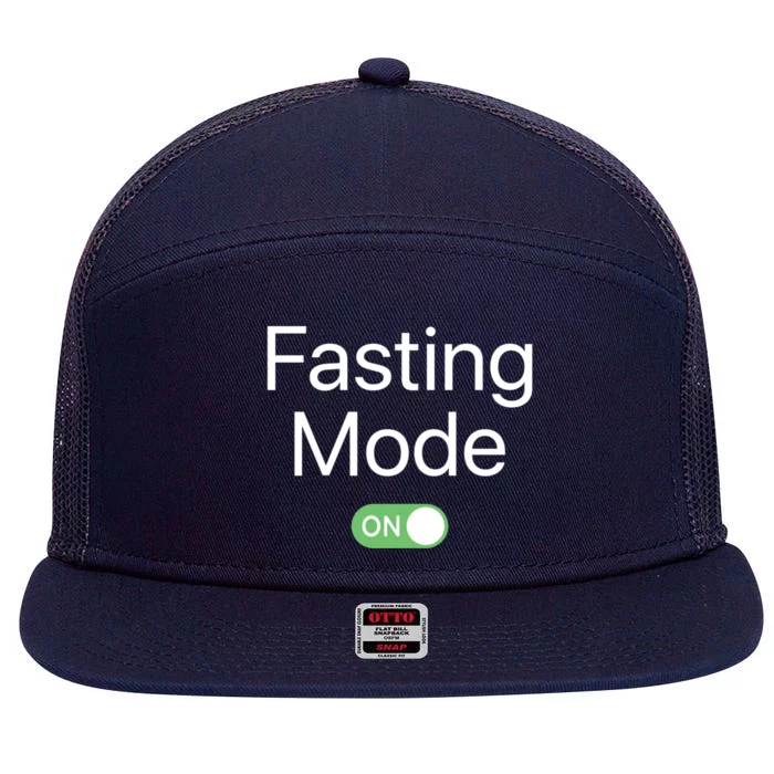 Intermittent Fasting Mode On Weight Loss Diet Lifestyle Funny Gift 7 Panel Mesh Trucker Snapback Hat