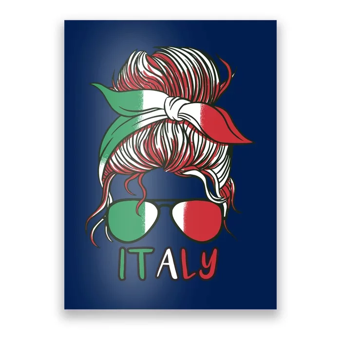 Italy Flag Messy Bun Italian Poster