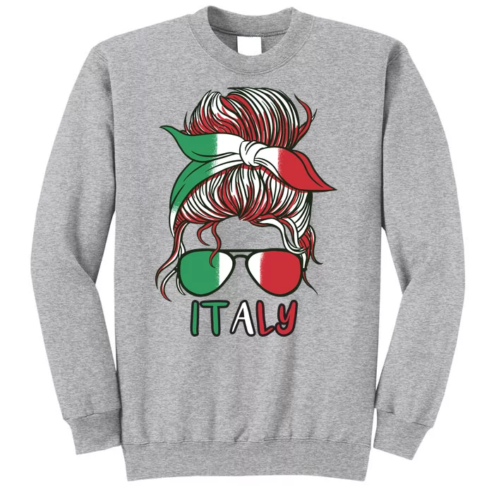 Italy Flag Messy Bun Italian Tall Sweatshirt