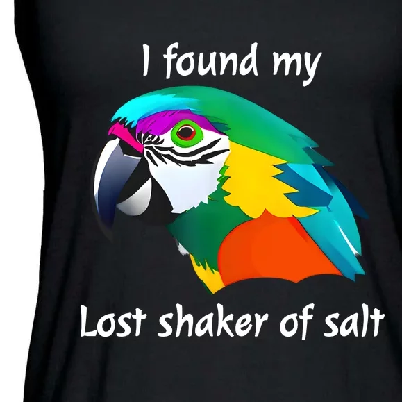 I Found My Lost Shaker Of Salt Fun Parrot Head Design Ladies Essential Flowy Tank