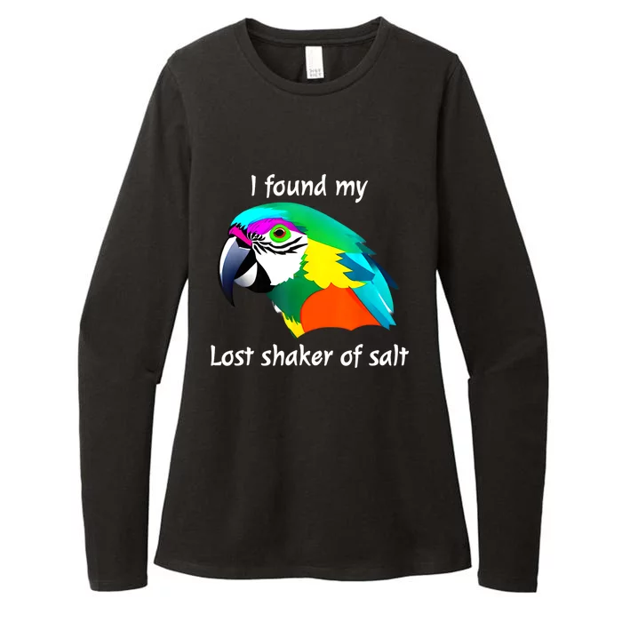 I Found My Lost Shaker Of Salt Fun Parrot Head Design Womens CVC Long Sleeve Shirt