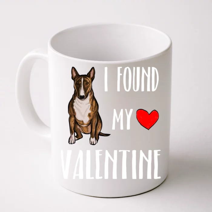 I Found My Valentine Day Miniature Bull Terrier Dog Lover Gift Front & Back Coffee Mug