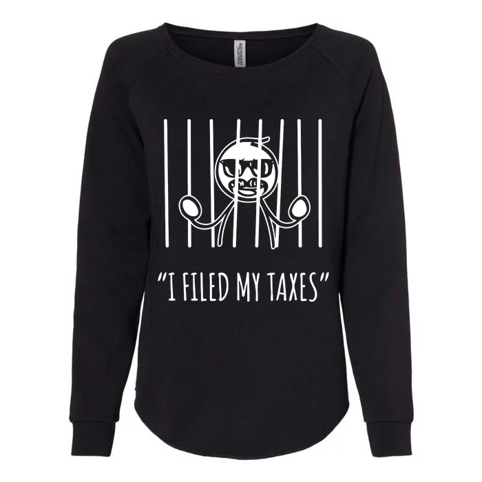 I Filed My Taxes Womens California Wash Sweatshirt