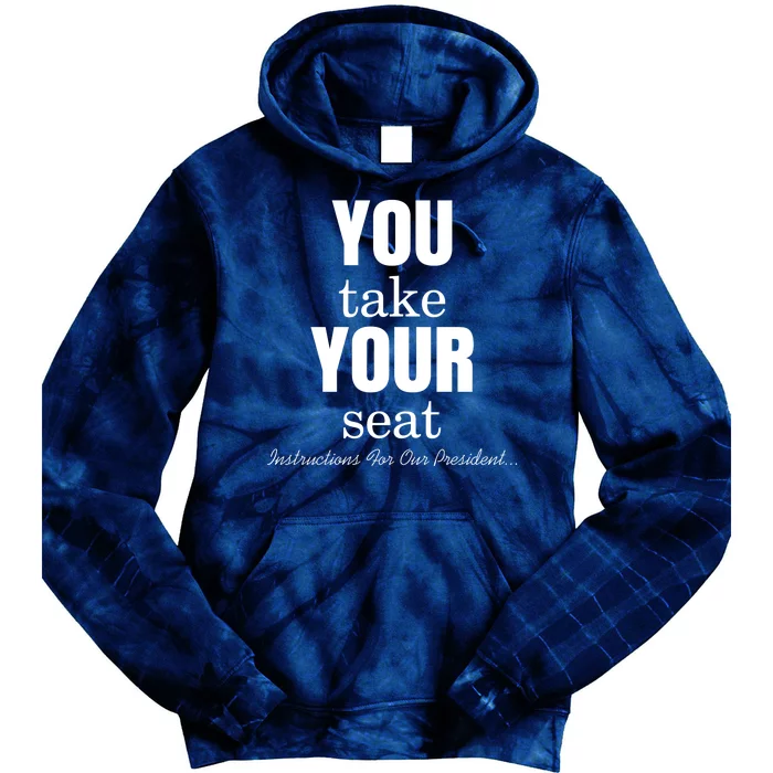 Instructions For Our President You Take Your Seat Biden's Cue Cards Tie Dye Hoodie