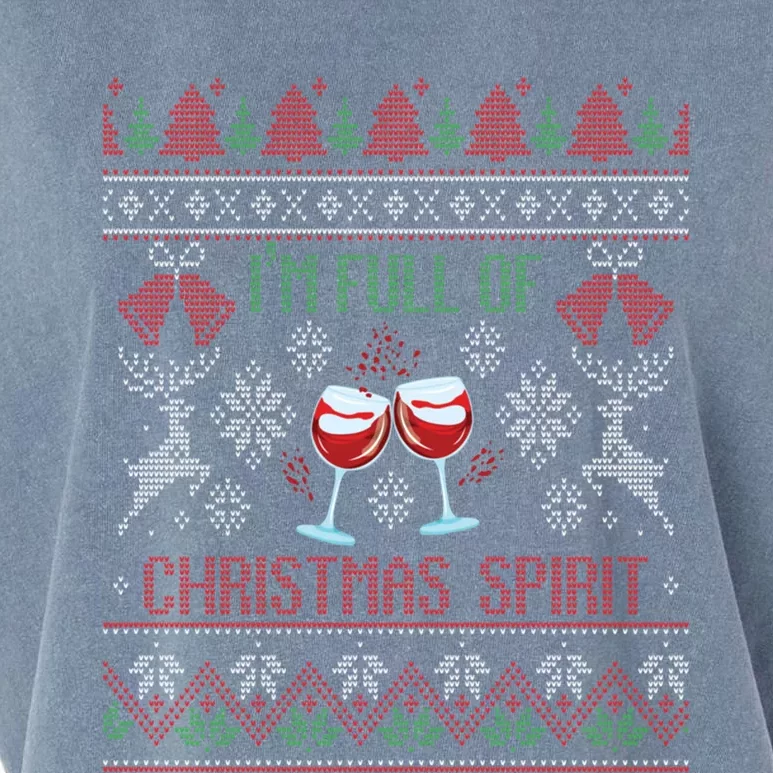 IM Full Of Christmas Spirit Ugly Christmas Wine Lover Xmas Gift Garment-Dyed Women's Muscle Tee