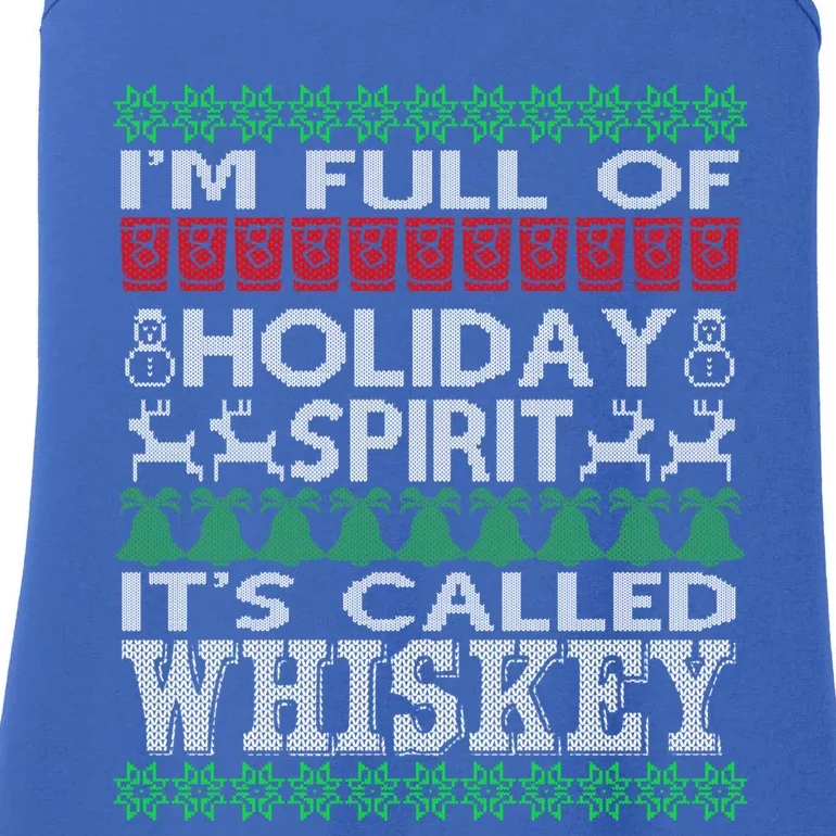 IM Full Of Holiday Spirit Called Whiskey Ugly Xmas Cute Gift Ladies Essential Tank