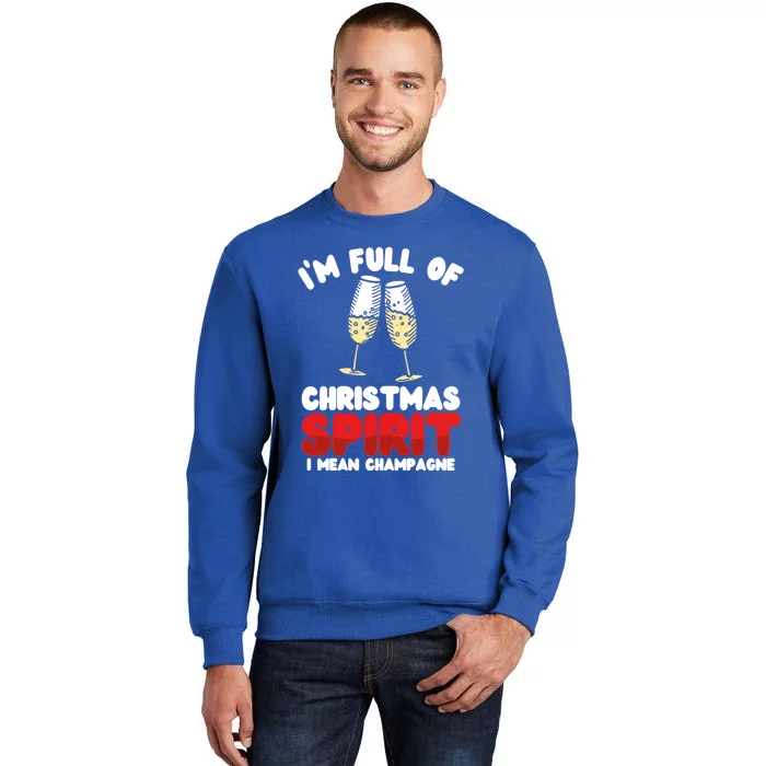 IM Full Of Christmas Spirit Sarcastic Gift Sweatshirt